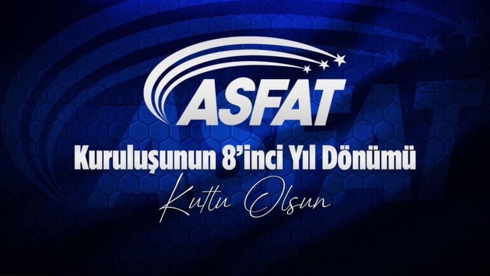 Mill&icirc; Savunma Bakanlığı, ASFAT&rsquo;ın 8. kuruluş yıl d&ouml;n&uuml;m&uuml;n&uuml; kutladı 